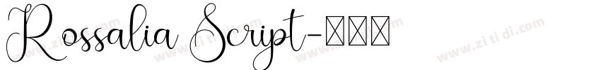 Rossalia Script字体转换 Rossalia Script字体转换